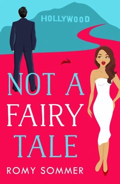 Not a Fairy Tale (eBook, ePUB) - Sommer, Romy