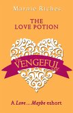 The Love Potion: A Love...Maybe Valentine eShort (eBook, ePUB)