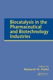 Biocatalysis in the Pharmaceutical and Biotechnology Industries (eBook, PDF)