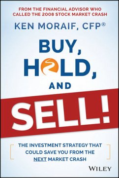 Buy, Hold, and Sell! (eBook, ePUB) - Moraif, Ken