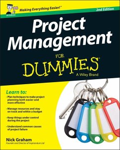 Project Management for Dummies - UK, 2nd UK Edition (eBook, PDF) - Graham, Nick