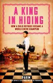 A King in Hiding A King in Hiding (eBook, ePUB)