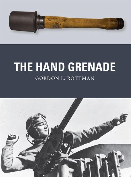 The Hand Grenade (eBook, ePUB) The Hand Grenade (eBook, ePUB)