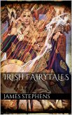 Irish Fairytales (eBook, ePUB)