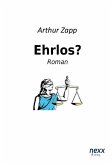 Ehrlos?