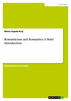 Romanticism and Romantics. A Brief Introduction
