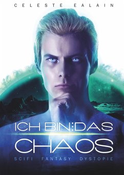 Ich bin ¿ das Chaos - Ealain, Celeste