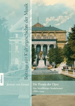 Die Praxis der Oper - Gessel, Jeroen van
