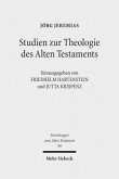 Studien zur Theologie des Alten Testaments Studien zur Theologie des Alten Testaments