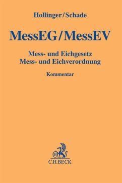 Mess- und Eichgesetz, Mess- und Eichverordnung - Hollinger, Friedrich;Schade, Thomas