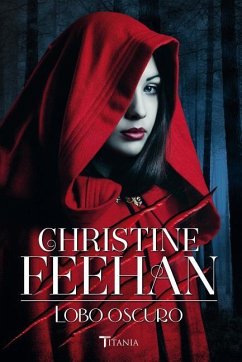 Lobo Oscuro - Feehan, Christine