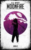 MoonFire (MoonFall Series, #2) (eBook, ePUB)