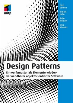 Design Patterns (eBook, ePUB) - Gamma, Erich; Helm, Richard; Johnson, Ralph; Vlissides, John