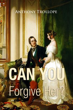 Can You Forgive Her? (eBook, ePUB)