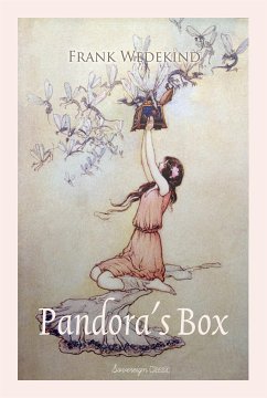 Pandora's Box: A Tragedy in Three Acts (eBook, ePUB)