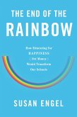 The End of the Rainbow (eBook, ePUB)