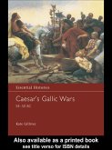 Caesar's Gallic Wars 58-50 BC (eBook, PDF)