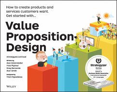 Value Proposition Design (eBook, ePUB) - Osterwalder, Alexander; Pigneur, Yves; Bernarda, Gregory; Smith, Alan