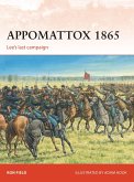Appomattox 1865 (eBook, ePUB)