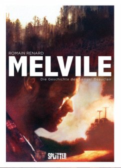 Melvile, Die Geschichte des Samuel Beauclair - Renard, Romain