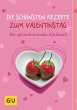 Die schönsten Rezepte zum Valentinstag... - Bild 1