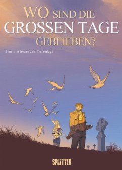 Cover Wo sind die großen Tage geblieben?