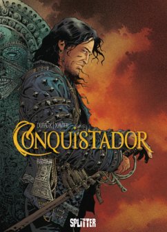 Conquistador - Dufaux, Jean;Xavier, Philippe