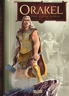 Der kleine König / Orakel Bd.3 - Lemercier, Gwendal;Jarry, Nicolas