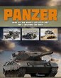 Panzer: Mehr als 260 Modelle aus aller Welt vom 1. Weltkrieg bis heute
