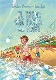 Il Treno che Porta al Mare (eBook, ePUB)