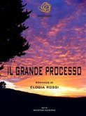 Il Grande Processo (eBook, ePUB)