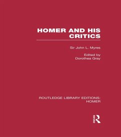 Homer and His Critics (eBook, ePUB) - Myres, John