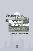 Agency, Health And Social Survival (eBook, ePUB)