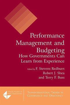 Performance Management and Budgeting (eBook, ePUB) - Redburn, F Stevens; Shea, Robert J.; Buss, Terry F.; Walker, David M.
