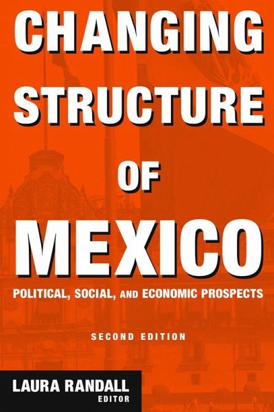 Changing Structure of Mexico (eBook, PDF) Changing Structure of Mexico (eBook, PDF)