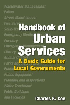 Handbook of Urban Services (eBook, ePUB) - Coe, Charles K.