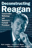 Deconstructing Reagan (eBook, ePUB)