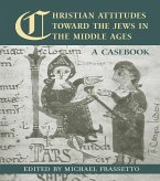 Christian Attitudes Toward the Jews in the Middle Ages (eBook, PDF)