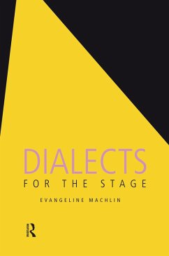 Dialects for the Stage (eBook, PDF) - Machlin, Evangeline