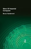 Wars Of Imperial Conquest (eBook, ePUB)