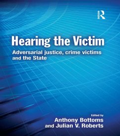 Hearing the Victim (eBook, ePUB) - Bottoms, Anthony; Roberts, Julian