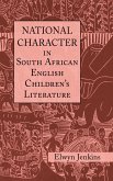 National Character in South African English Children's Literature (eBook, ePUB)