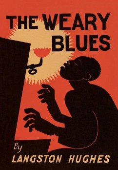 The Weary Blues (eBook, ePUB) - Hughes, Langston