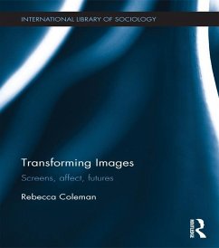Transforming Images (eBook, ePUB) - Coleman, Rebecca