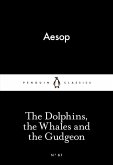 The Dolphins, the Whales and the Gudgeon (eBook, ePUB)