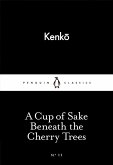 A Cup of Sake Beneath the Cherry Trees (eBook, ePUB)