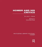 Homer and His Critics (eBook, PDF)