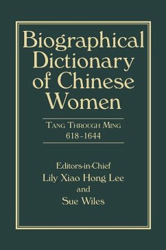 Biographical Dictionary of Chinese Women, Volume II (eBook, ePUB) - Lee, Lily Xiao Hong; Wiles, Sue