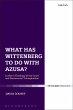 What Has Wittenberg to Do with Azusa?... - Bild 1