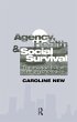 Agency, Health And Social Survival... - Bild 1